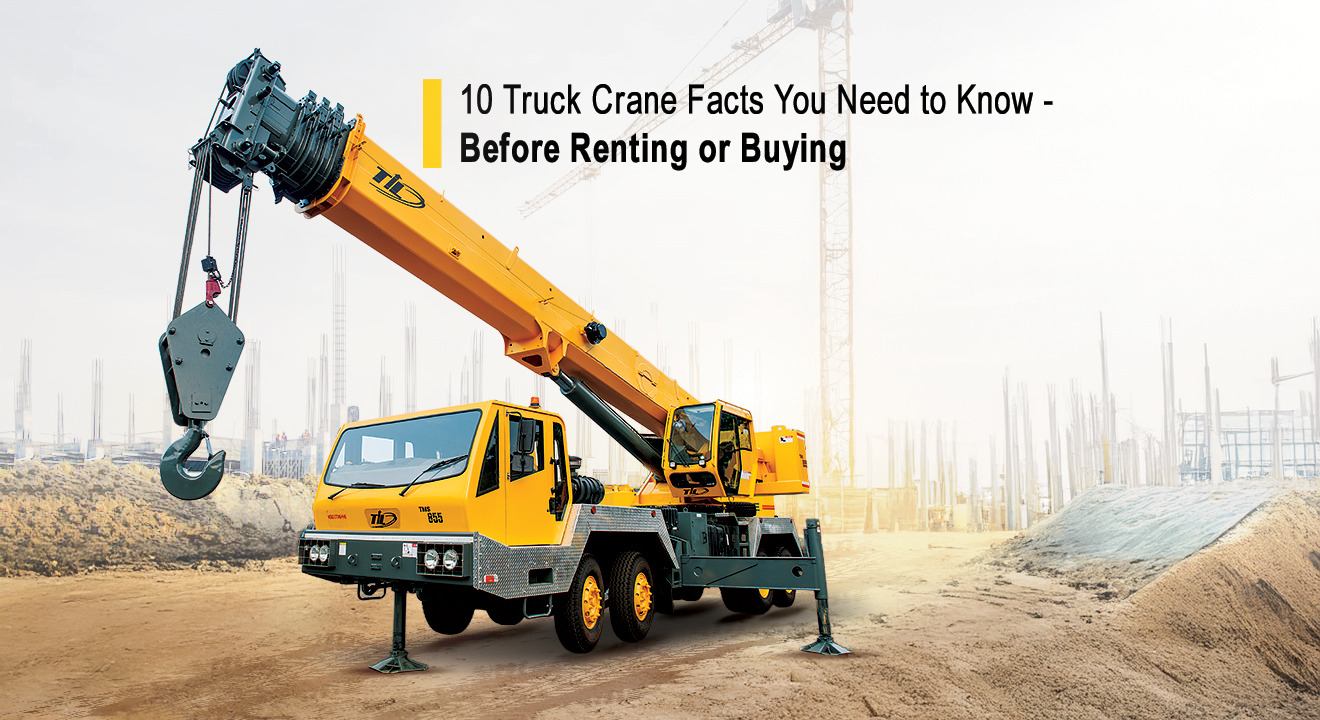 10 Truck Crane Facts You Need To Know - Before Renting or Buying